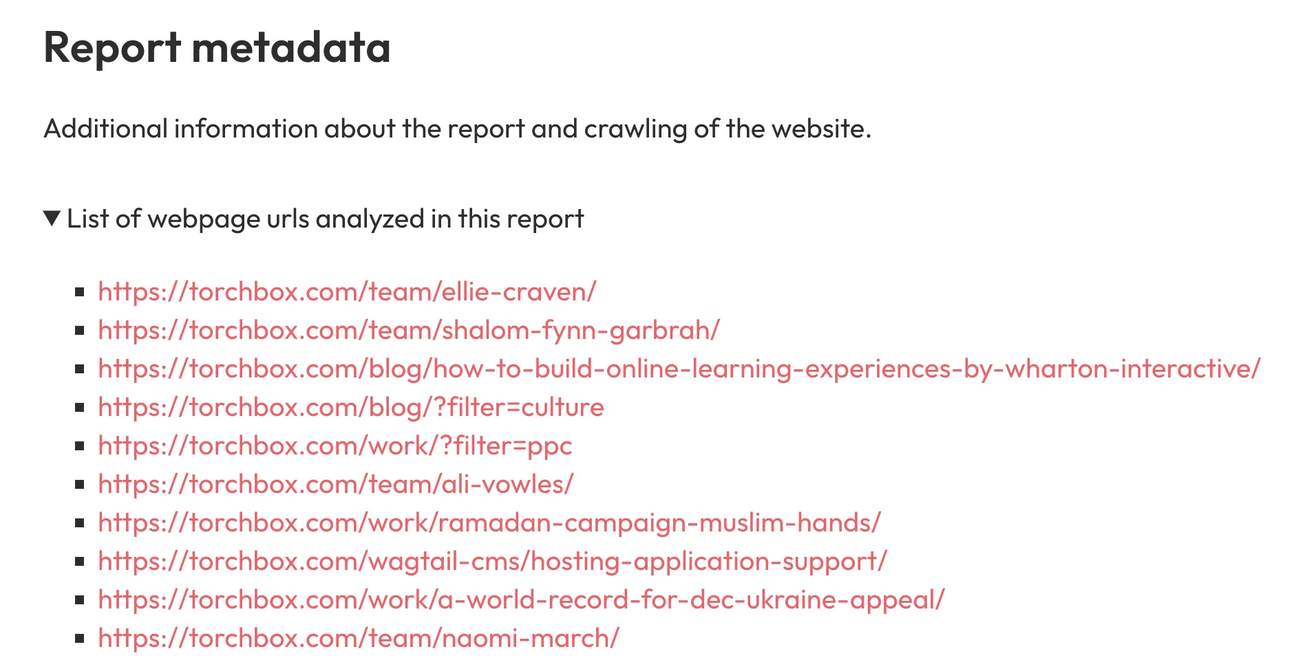 A list of webpage urls underneath a title reading Report Metadata